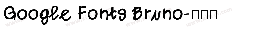 Google Fonts Bruno字体转换
